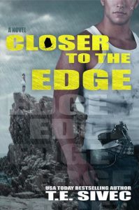 closer to the edge