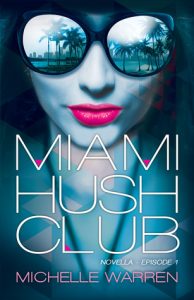 Miami Hush Club cover