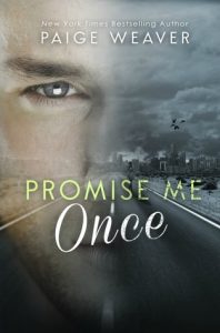 promise me once