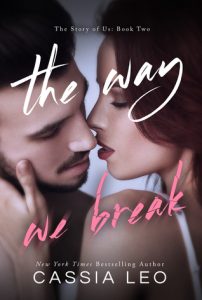 the way we break