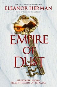 Empire of Dust legacy of kings