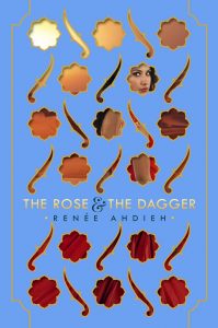 The Rose and The Dagger Wrath Dawn