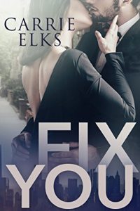 fix-you-carrie-elks