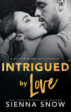 Excerpt: Intrigued By Love
