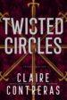 Excerpt: Twisted Circles
