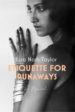 Excerpt: Etiquette for Runaways