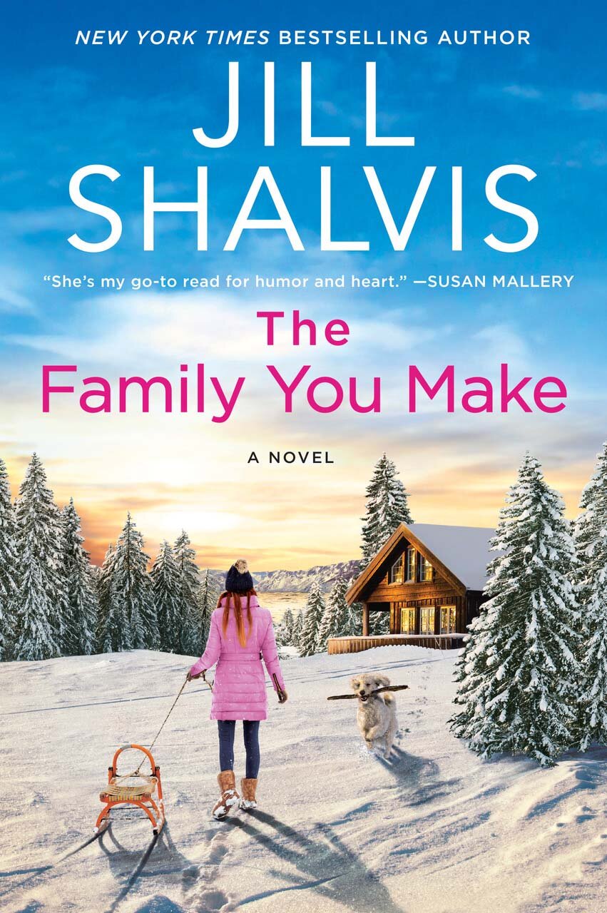 Jill Shalvis Shares Excerpt from The Family You Make